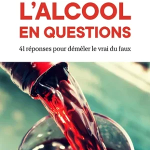 ALCOOL EN QUESTIONS