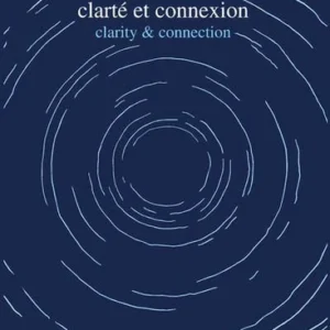CLARTÉ ET CONNEXION