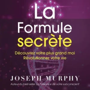 LA FORMULE SECRÈTE