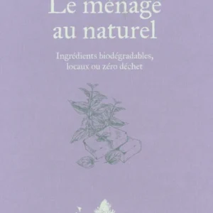 LE MÉNAGE AU NATUREL