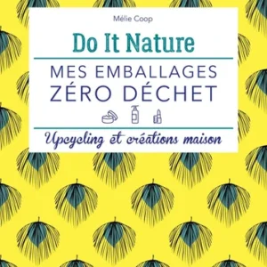 MES EMBALLAGES ZÉRO DÉCHET