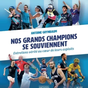 NOS GRANDS CHAMPIONS SE SOUVIENNENT