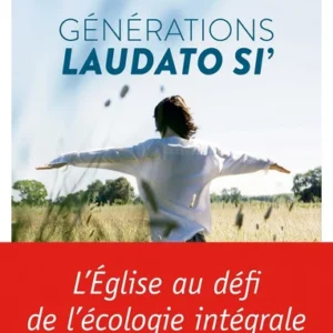 GÉNÉRATION LAUDATO SI'