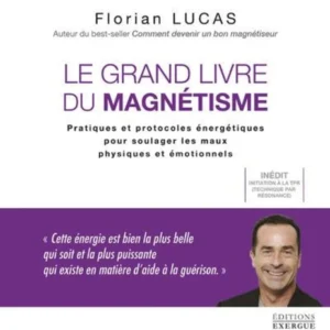 GRAND LIVRE DU MAGNÉTISME
