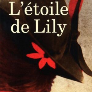 L' Etoile de Lily