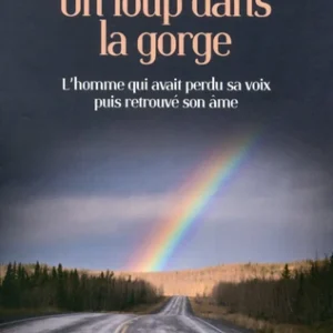 UN LOUP DANS LA GORGE