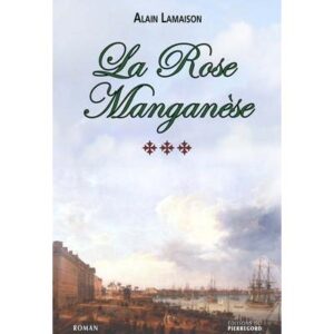 LA ROSE MANGANESE
