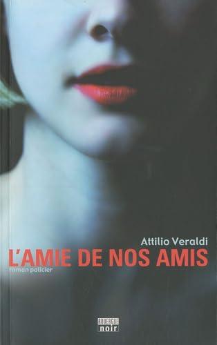 L'AMIE DE NOS AMIS