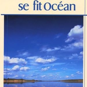 ET LA LOIRE SE FIT OCEAN