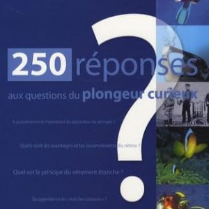 250 REPONSES QUESTIONS DU PLONGEUR