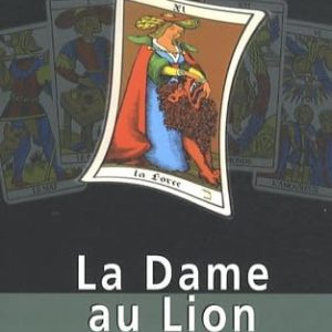 LA DAME AU LION