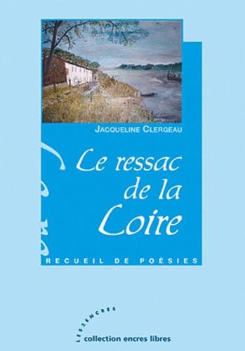 LE RESSAC DE LA LOIRE