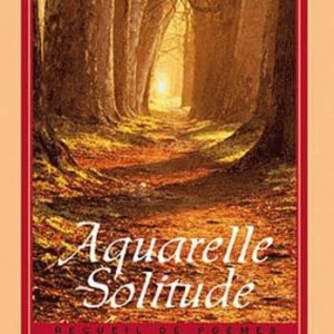 AQUARELLE SOLITUDE