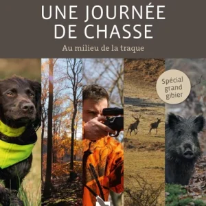 JOURNÉE DE CHASSE