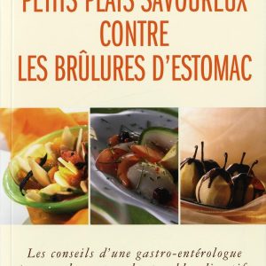 PETITS PLATS SAVOUREUX CONTRE LES BRULURES D ESTOM