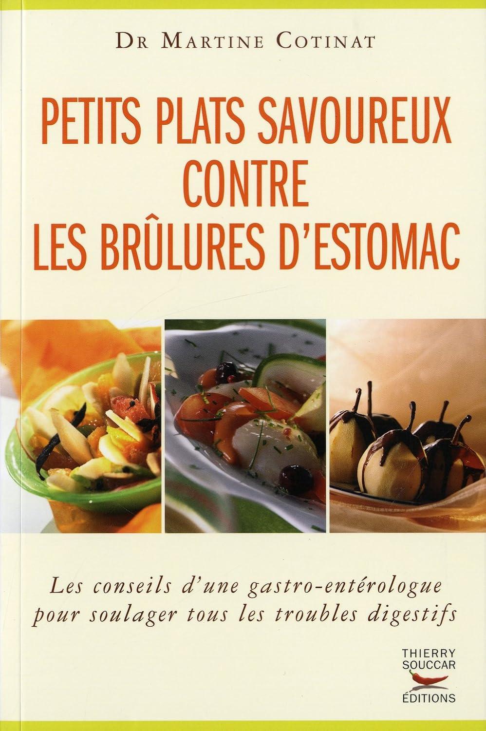 PETITS PLATS SAVOUREUX CONTRE LES BRULURES D ESTOM