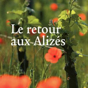 Le retour aux Alizés