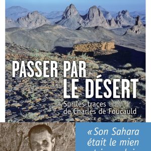 PASSER PAR LE DÉSERT