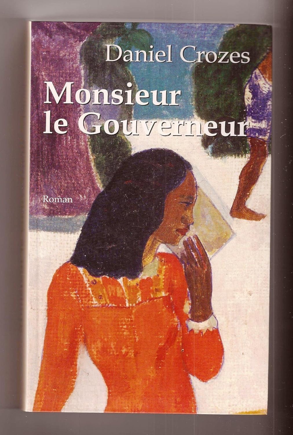MONSIEUR LE GOUVERNEUR