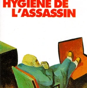 HYGIÈNE DE L'ASSASSIN