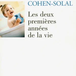 Les deux premières années de la vie - NE