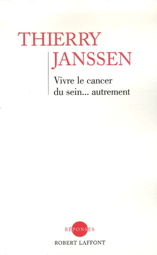 Vivre le cancer du sein... autrement