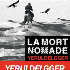 LA MORT NOMADE
