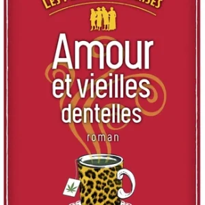 LES PANTHÈRES GRISES - AMOUR ET VIEILLES DENTELLES