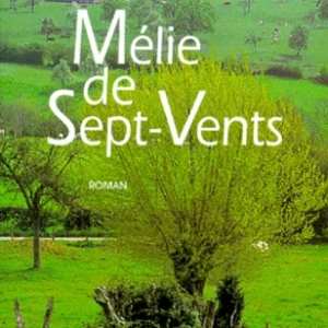 MÉLIE DE SEPT-VENTS