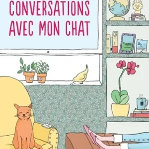 CONVERSATIONS AVEC MON CHAT