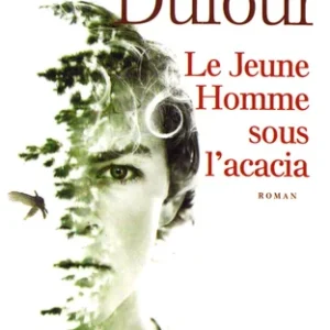LE JEUNE HOMME SOUS L'ACACIA