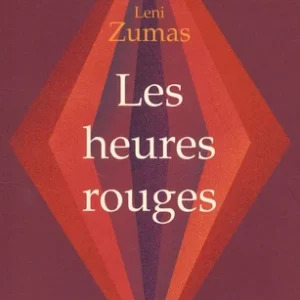 LES HEURES ROUGES