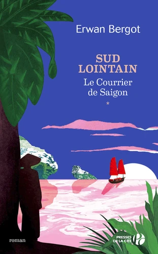 LE COURRIER DE SAÏGON