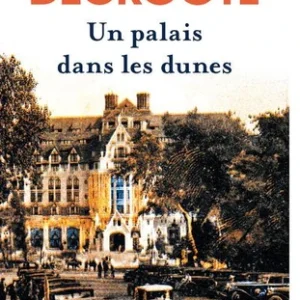 UN PALAIS DANS LES DUNES