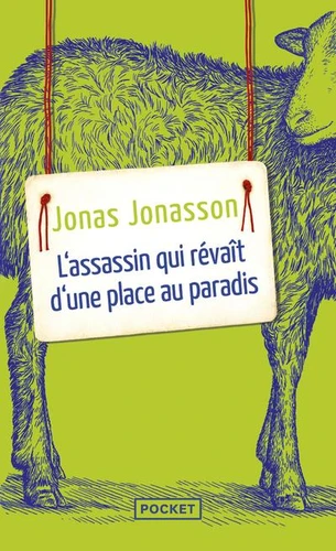 L'ASSASSIN QUI RÊVAIT D'UNE PLACE AU PARADIS