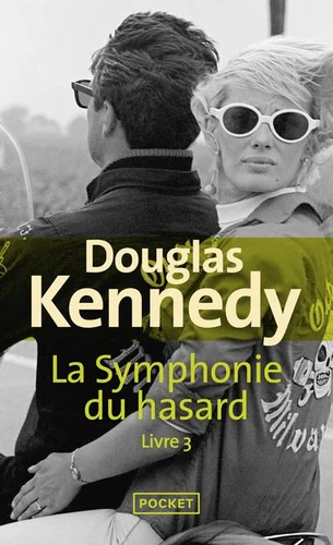 La symphonie du hasard Livre 3