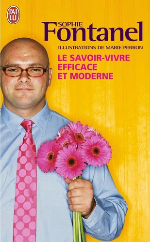 Le savoir-vivre efficace et moderne