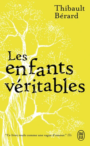 LES ENFANTS VÉRITABLES