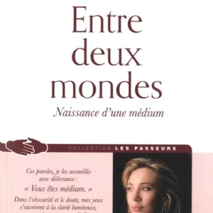ENTRE DEUX MONDES