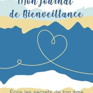 MON JOURNAL DE BIENVEILLANCE