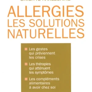 ALLERGIES LES SOLUTIONS NATURELLES