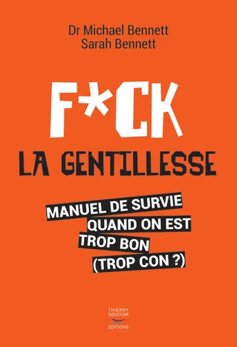 FUCK LA GENTILLESSE