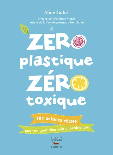 ZERO PLASTIQUE ZERO TOXIQUE
