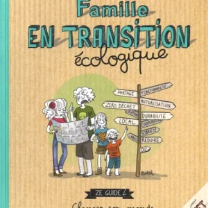 FAMILLE EN TRANSITION ECOLOGIQUE