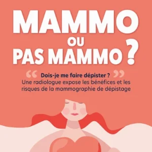 MAMMO OU PAS MAMMO ?