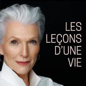 LES LEÇONS D'UNE VIE