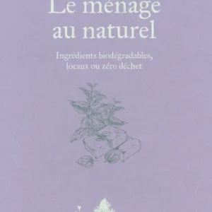 LE MÉNAGE AU NATUREL