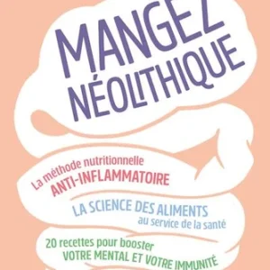 MANGEZ NÉOLITHIQUE !