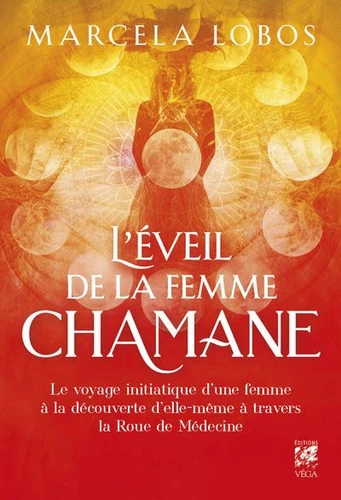 ÉVEIL DE LA FEMME CHAMANE