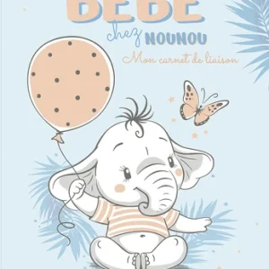 BÉBÉ CHEZ NOUNOU